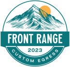 Front Range Custom Egress